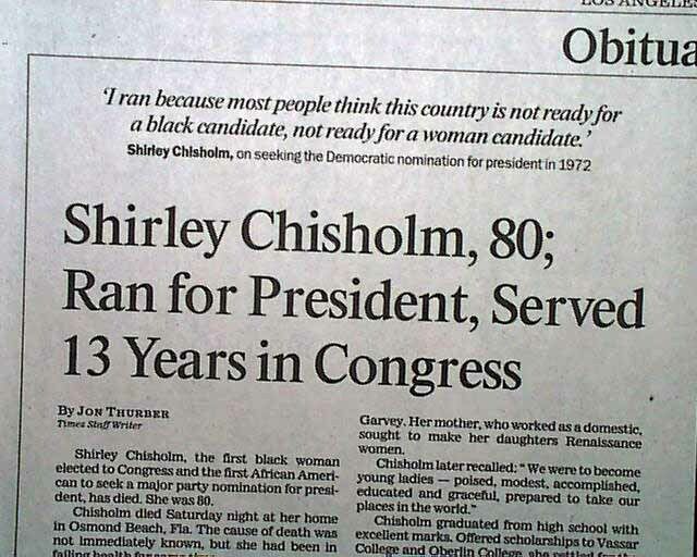 SHIRLEY CHISHOLM DEATH 1st Black Woman in Congress Pres Candidate 2005 Newspaper