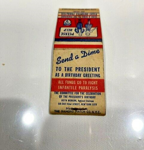 Vintage, RARE, Send The President A Dime as a Birthday Greeting Matchbook