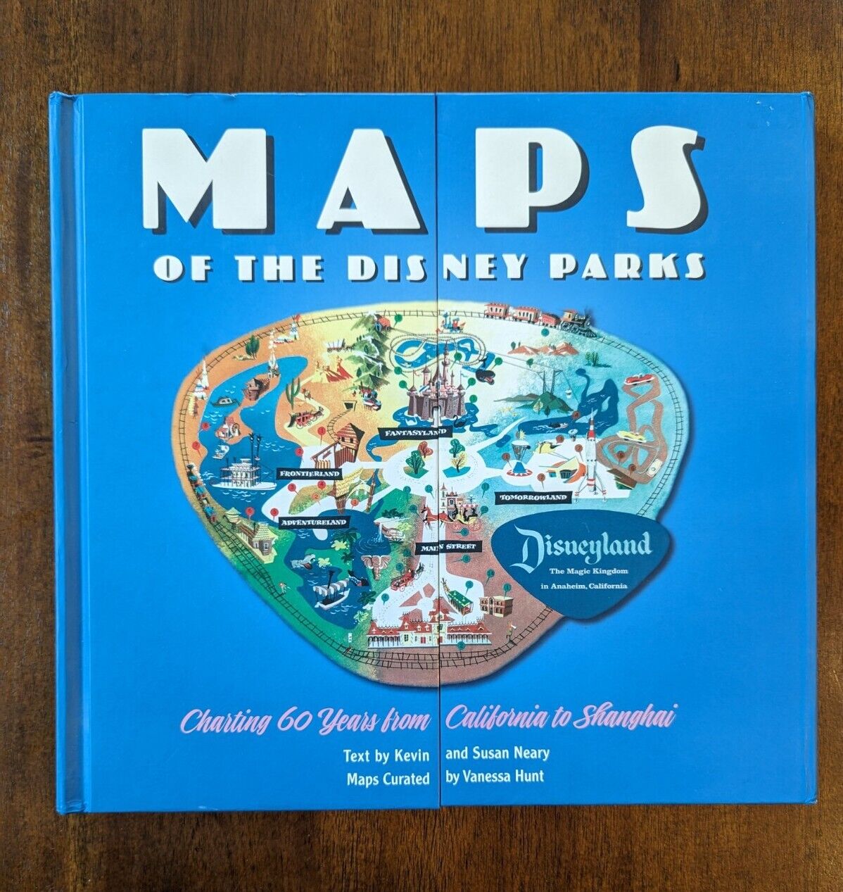 Maps of the Disney Parks: Charting 60 Years from California to Shanghai Book
