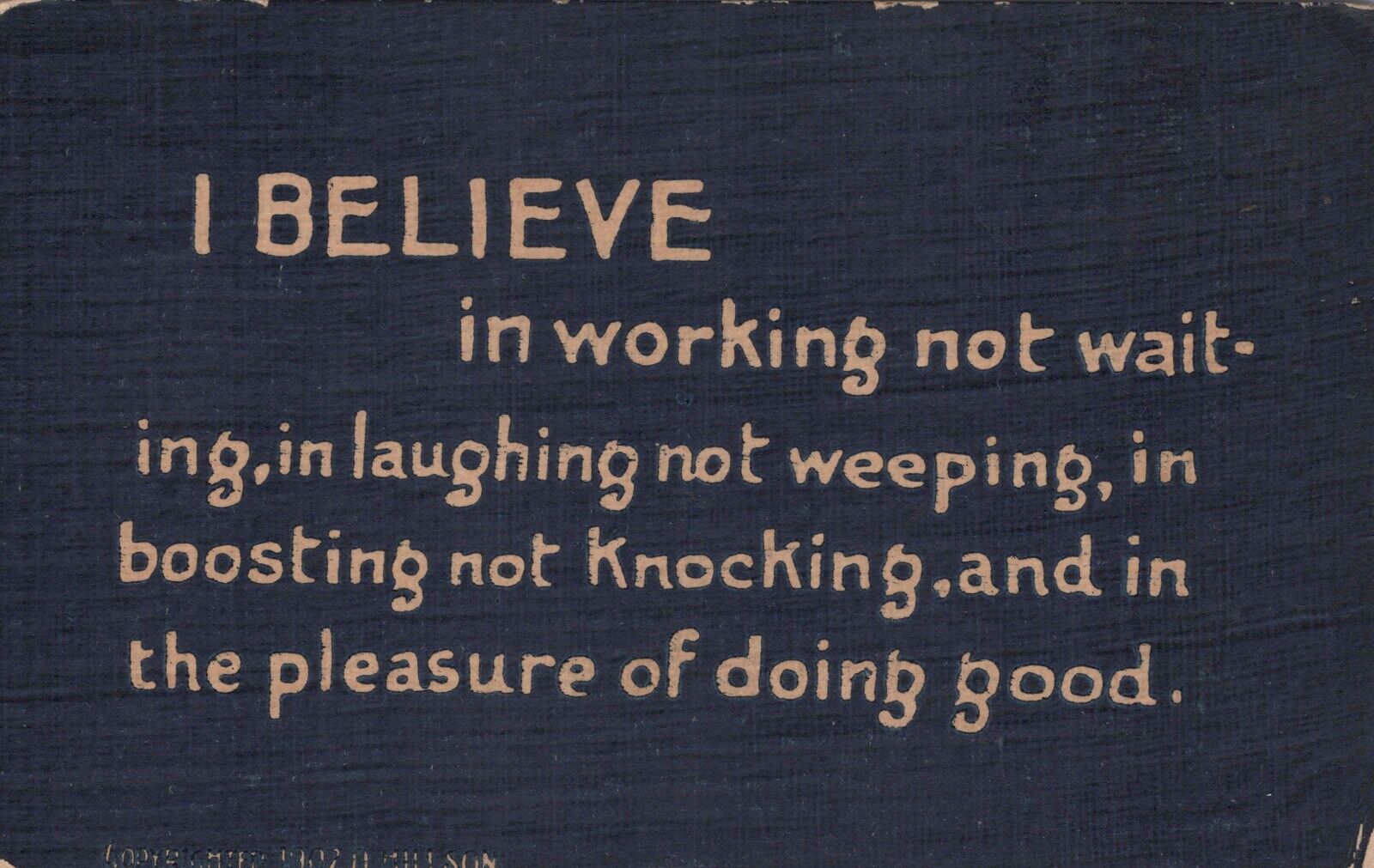 Believe in Working Not Waiting Laughing Not Weeping Posted VTG Linen Postcard