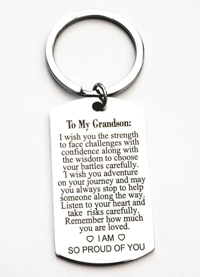 To my Grandson Im So Proud Of You quote  Keychain