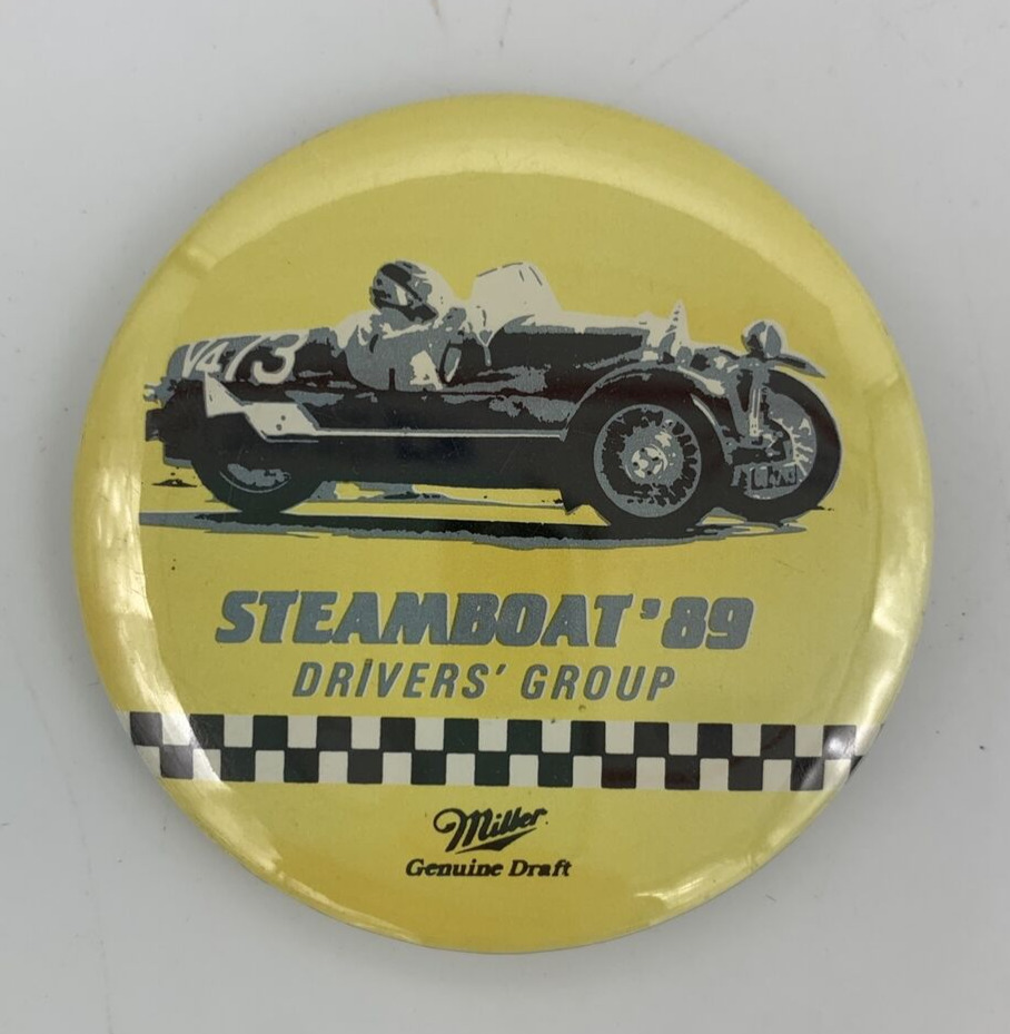 Vintage Steamboat ‘89 Drivers Group Miller Genuine Draft Pin Button