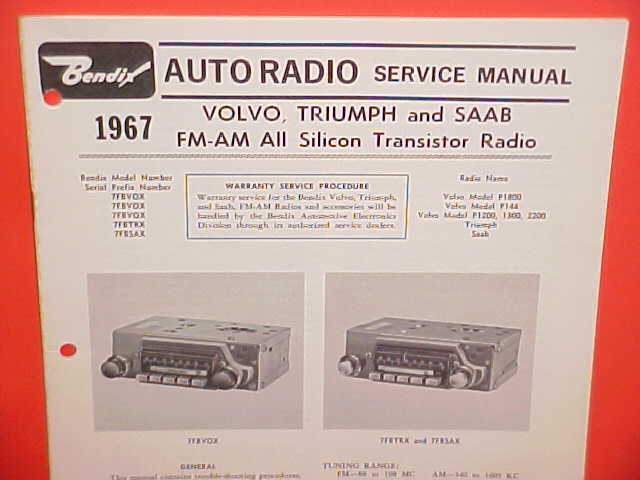 1967 VOLVO TRIUMPH SPITFIRE MK II III GT6 SAAB BENDIX AM-FM RADIO SERVICE MANUAL