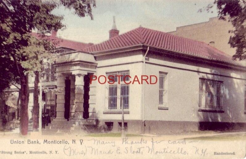 pre-1907 UNION BANK, MONTICELLO, N. Y. Handcolored 1906