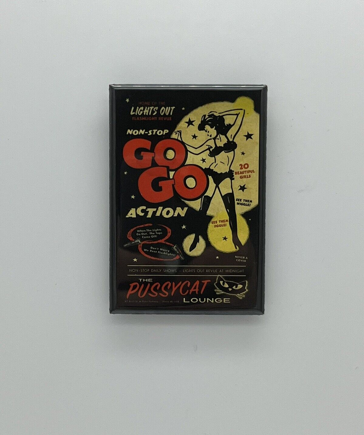 Pussycat A Go-Go Vintage Club Flyer Promotional Fridge / Locker Magnet