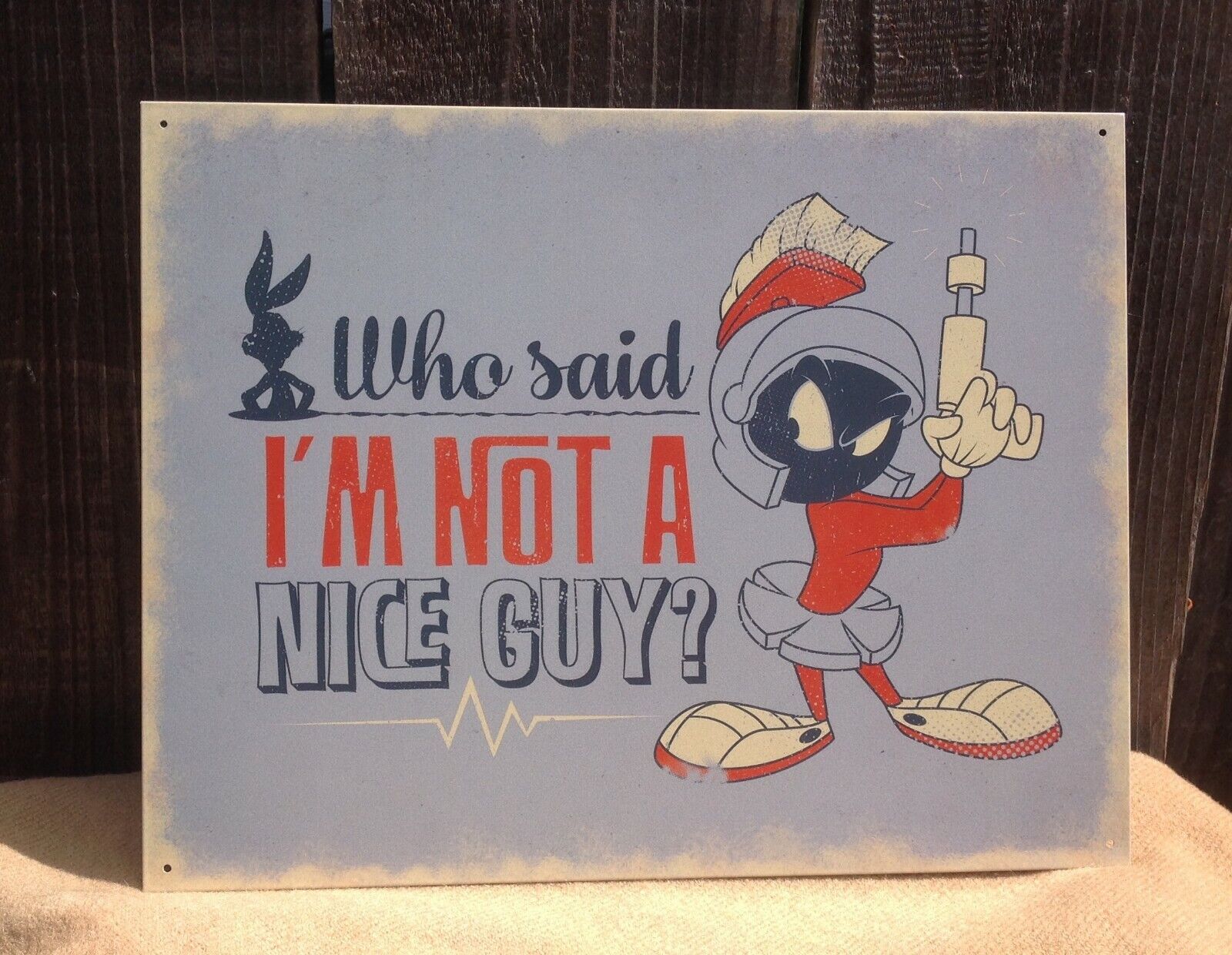 Vintage Marvin Martian Who Said Not Nice Guy Tin Metal Sign Wall Bugs Bunny 