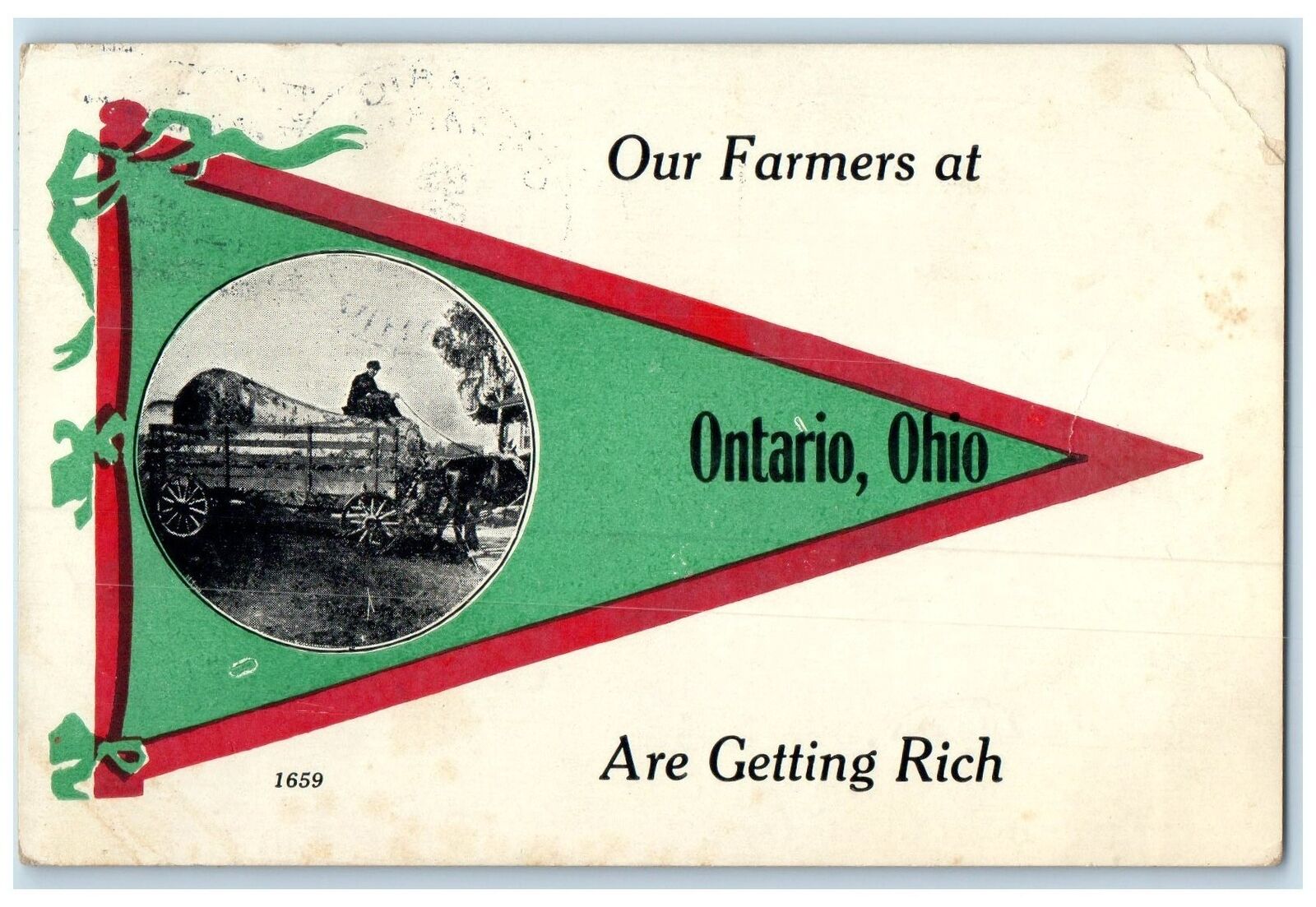 1914 Our Farmers Are Getting Rich Pennant Scene Ontario Ohio OH Posted Postcard