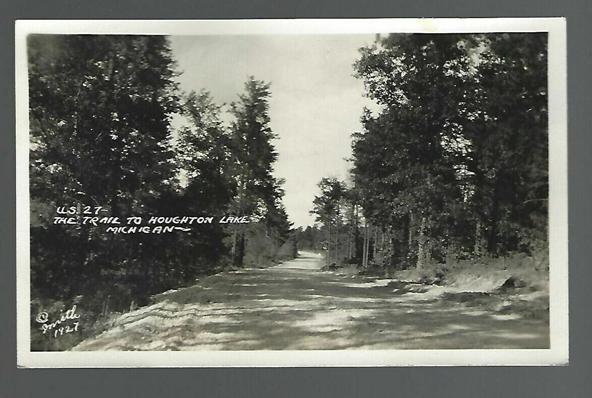 RPPC The Trail To Houghton Lake @Smith 1927 B&W Dirt Road Pine Trees Mich AO3