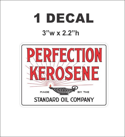 Vintage Style Standard Oil Company Perfection Kerosene Decal
