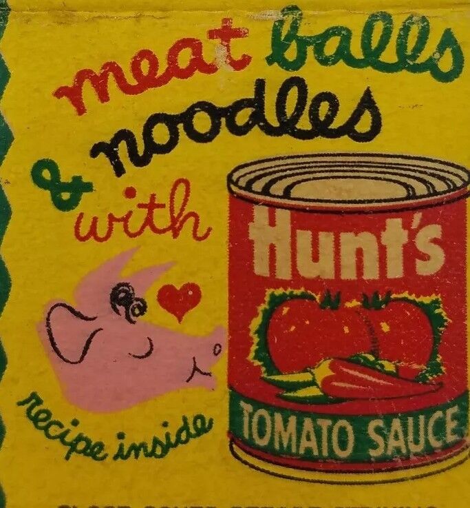Vintage matchbook cover Hunts tomato sauce meatballs recipe jc-20