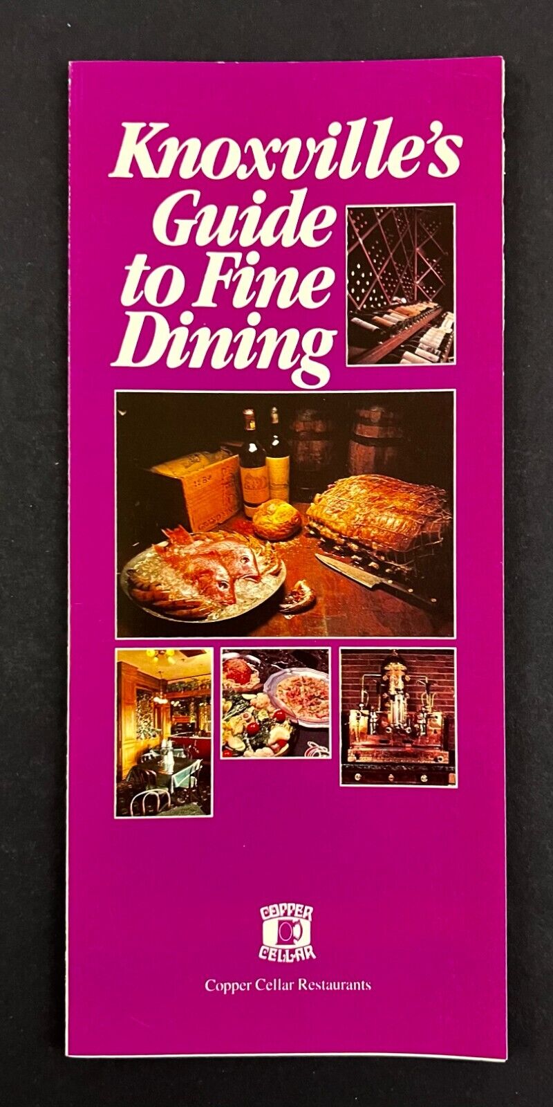 1987 Knoxville TN Fine Dining Guide Copper Cellar Restaurants Calhoun\'s Brochure