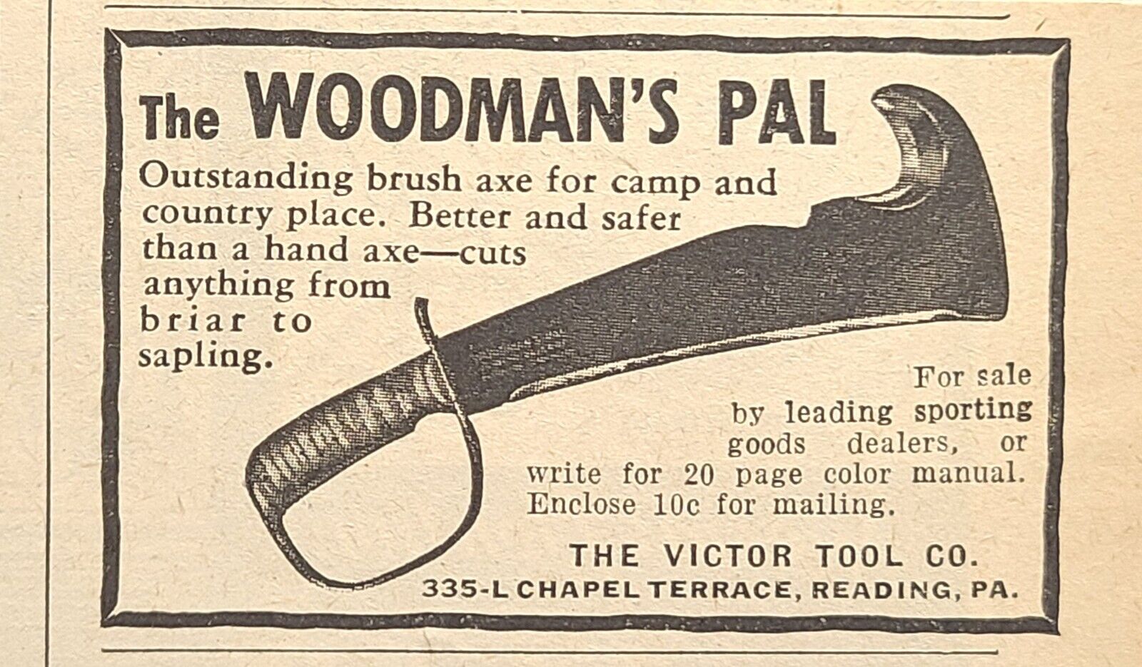 The Woodman\'s Pal Reading PA Brush Axe Camp Country Living Vintage Print Ad 1945