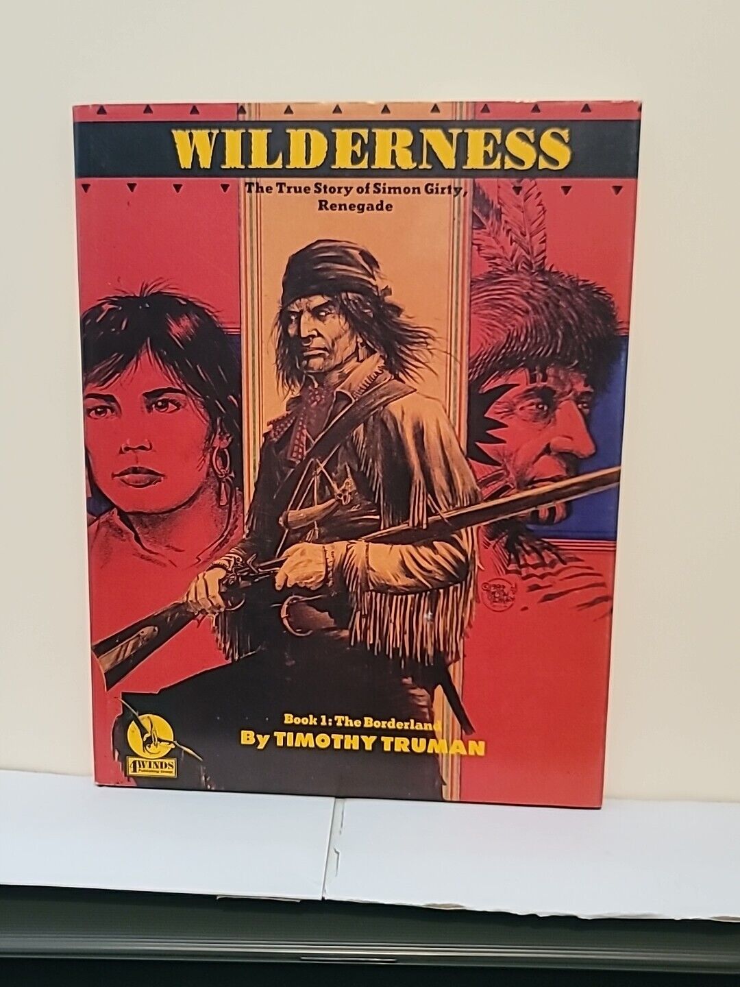 Wilderness: The True Story Of Simon Girty HC S/N Tim Truman 36/400
