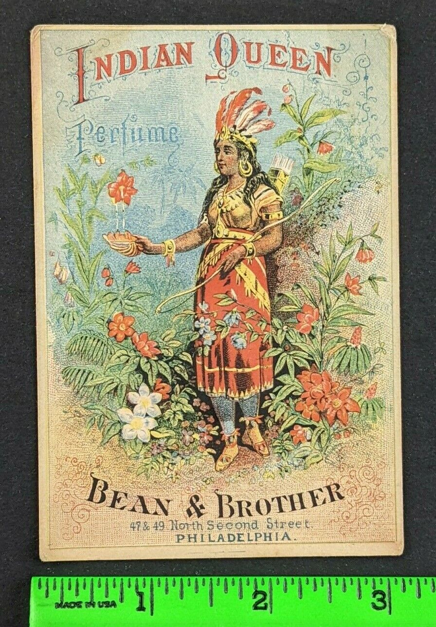 Vintage 1880\'s Bean & Brother Indian Queen Perfume Woman Bow Sap Trade Card