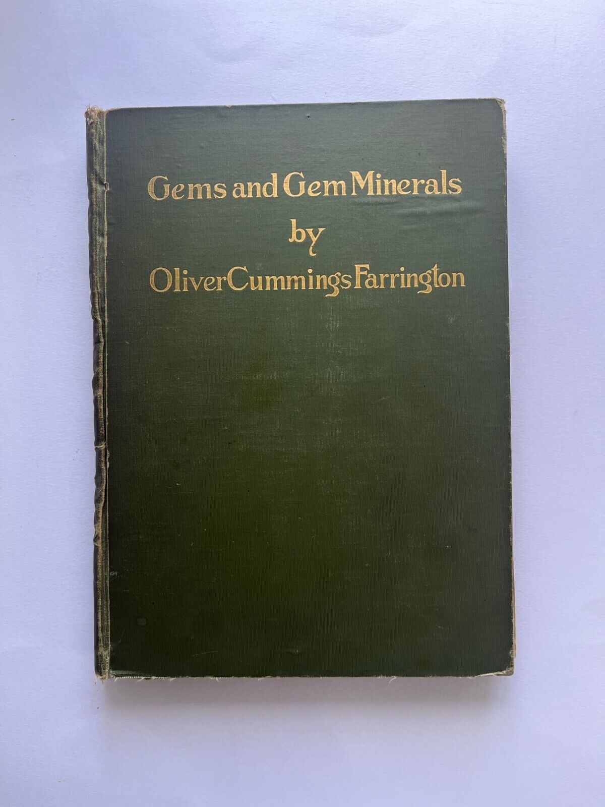 GEMS and GEM MINERALS ~ Oliver C. Farrington ~ 1st 1903 ~ mining, value, color