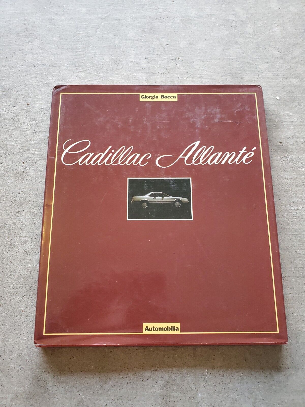 Cadillac Allante  Giorgio Bocca Automobilia Rare 1986 French Italian English 