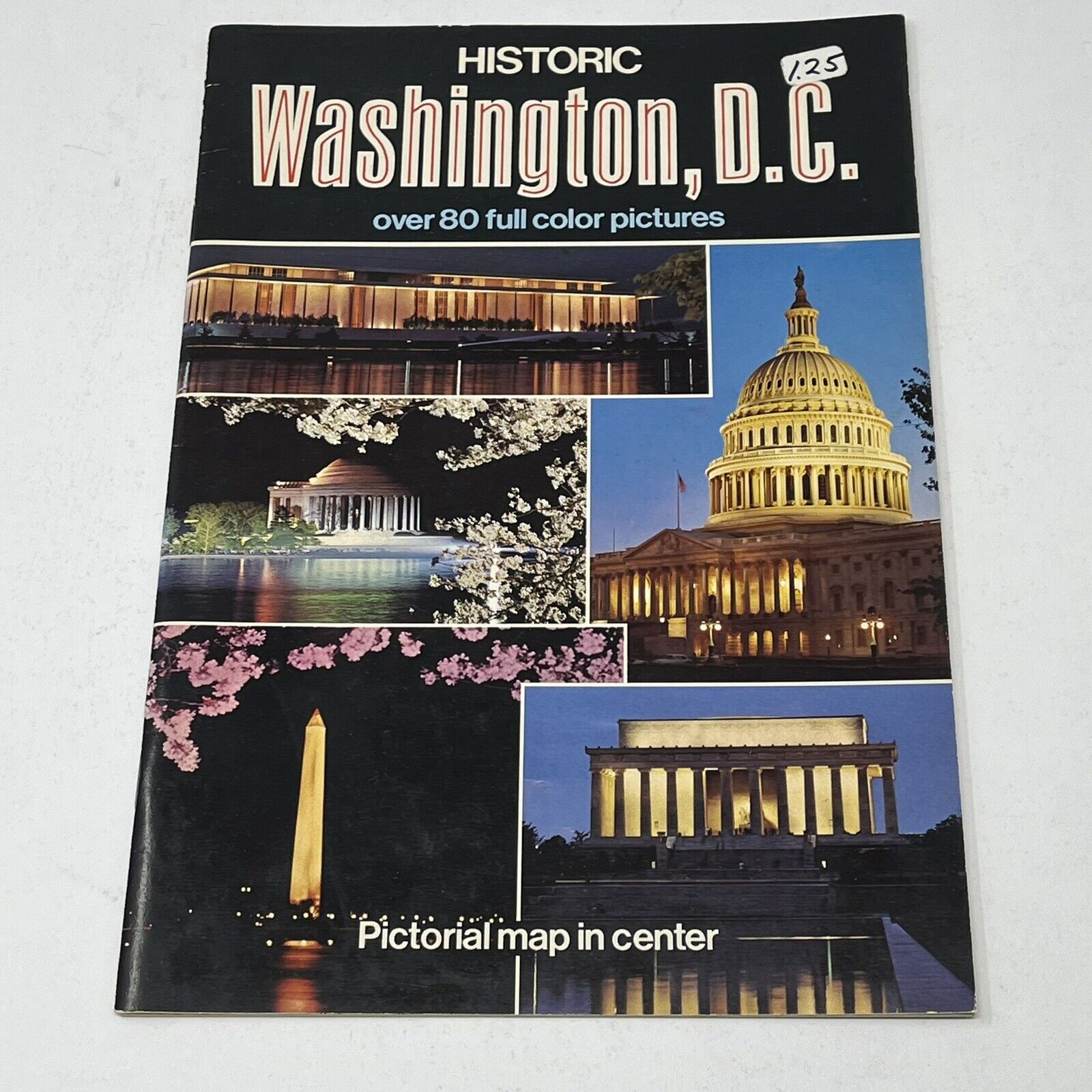 1973 Historic Washington DC Visitor's Guide Souvenir Program Brochure Photo Book