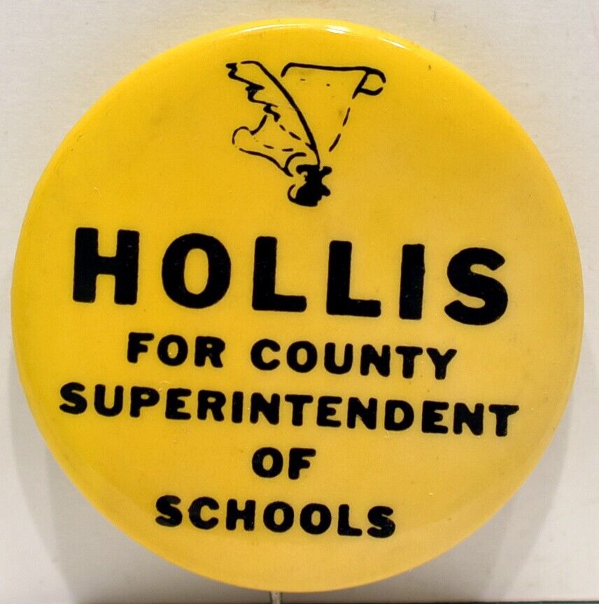 1959 Dr Virgil S Hollis Marin County Superintendent of Schools California Pin