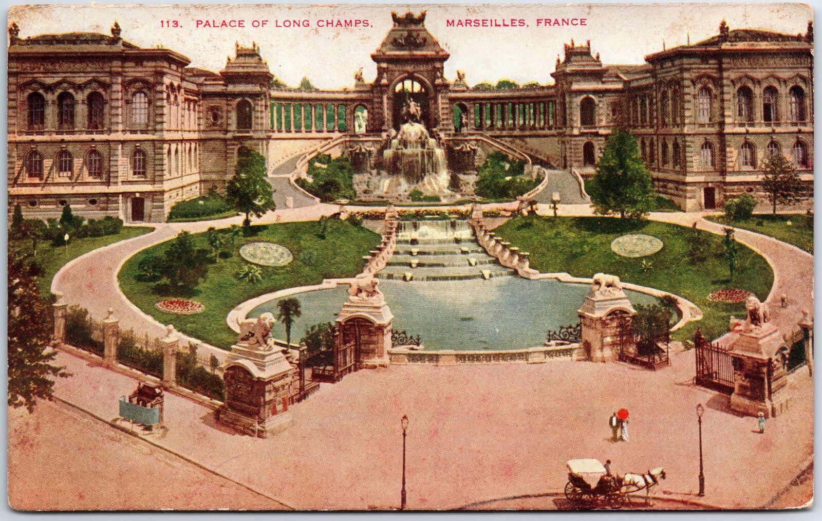 VINTAGE POSTCARD PALACE OF LONG CHAMPS AT MARSEILLES FRANCE HORSE CARTS FOUNTAIN