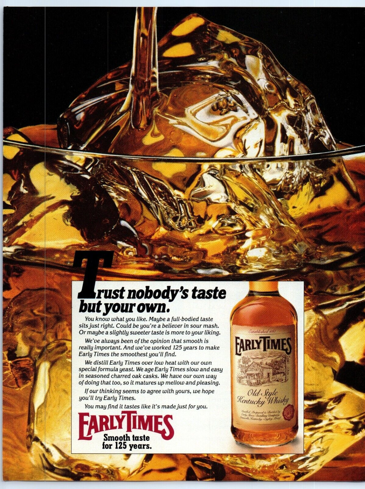 Early Times Kentucky Whisky TRUST NOBODY\'S TASTE 1987 Print Ad 8\