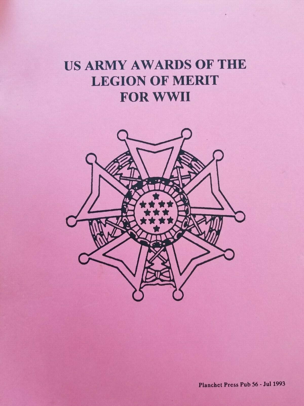 WW II US Army Medal LoM Legion of Merit Award Book Planchet Press
