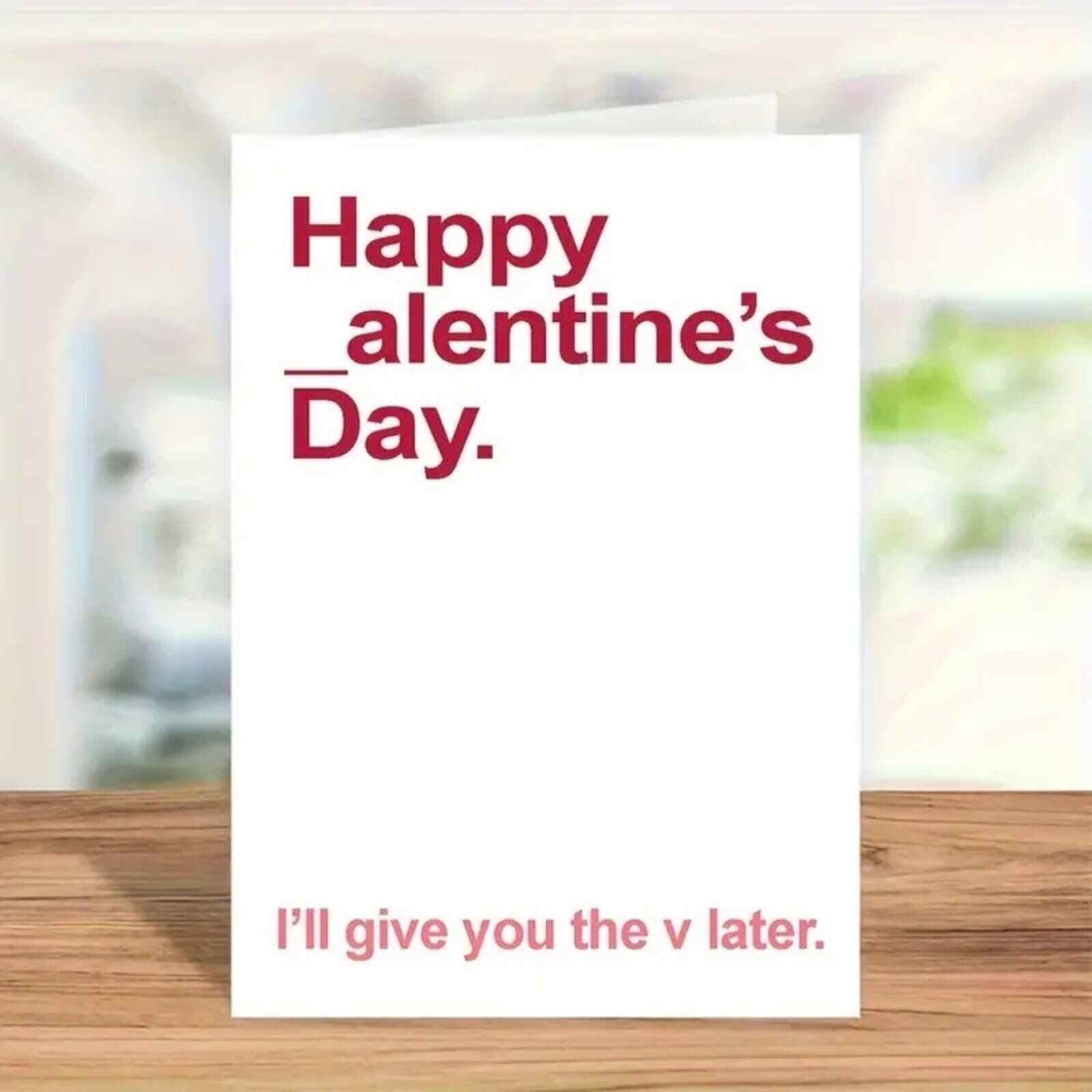 Valentine\'s Day Funny Card for your partner -  5 x 7