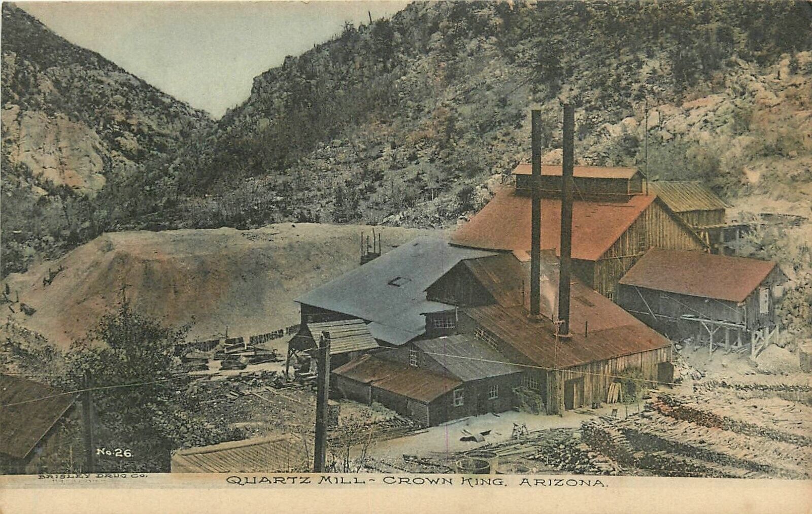 Postcard C-1910 Mining Crown king Arizona Yavapai Quartz Mill Brisley AZ24-1033