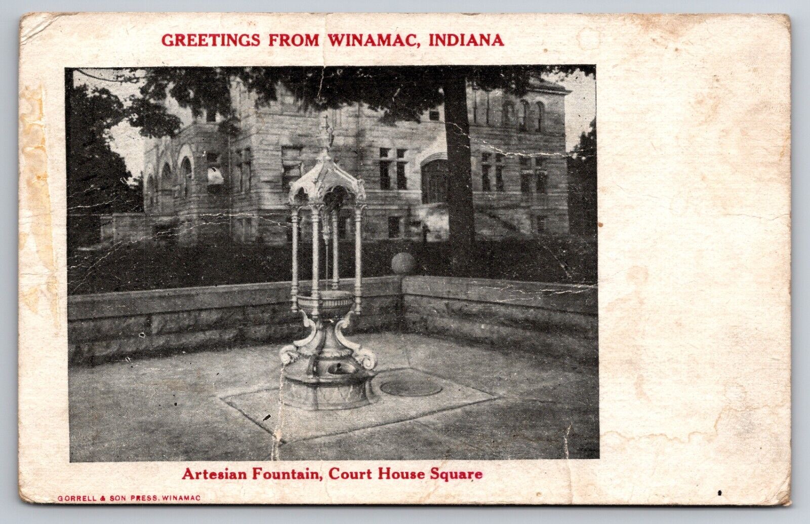 Greetings from Winamac Indiana Artesian Fountain Court House Square 1909 PC