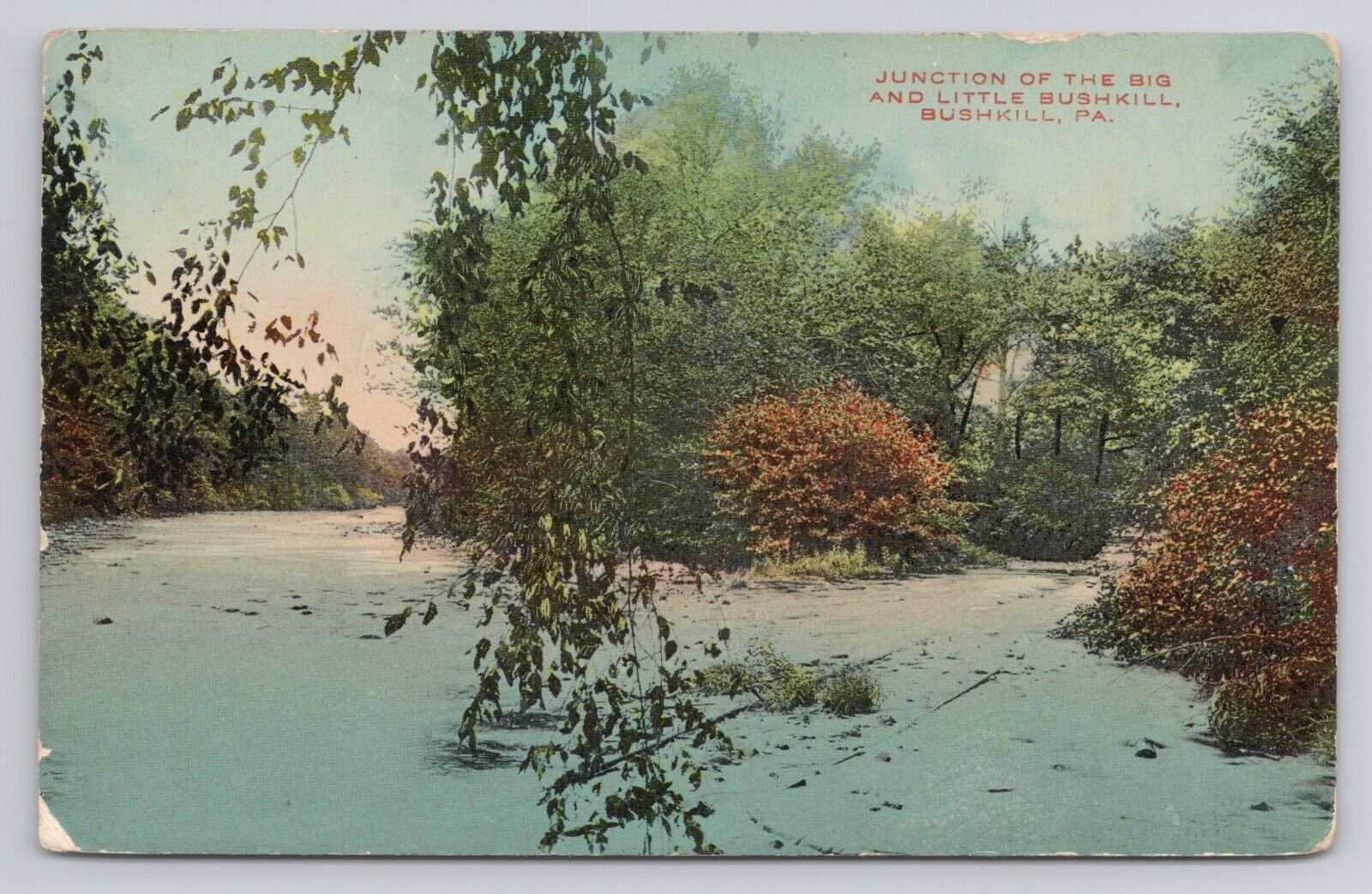 Junction Of The Big And Little Bushkill Pennsylvania 1912 Antique Postcard