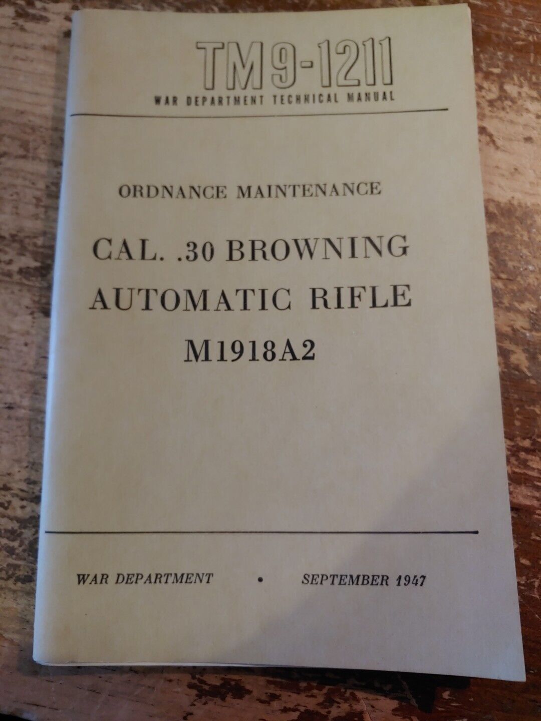 WW2 US Army  Browning Cal .30 Automatic Rifle M1918A2 September, 1947 
