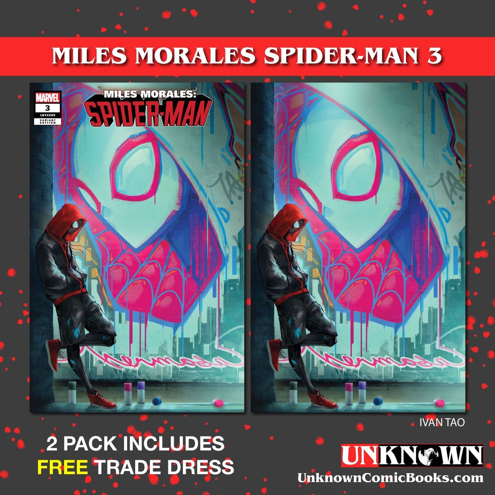 [2 PACK] **FREE TRADE DRESS** MILES MORALES: SPIDER-MAN #3 UNKNOWN COMICS IVAN T