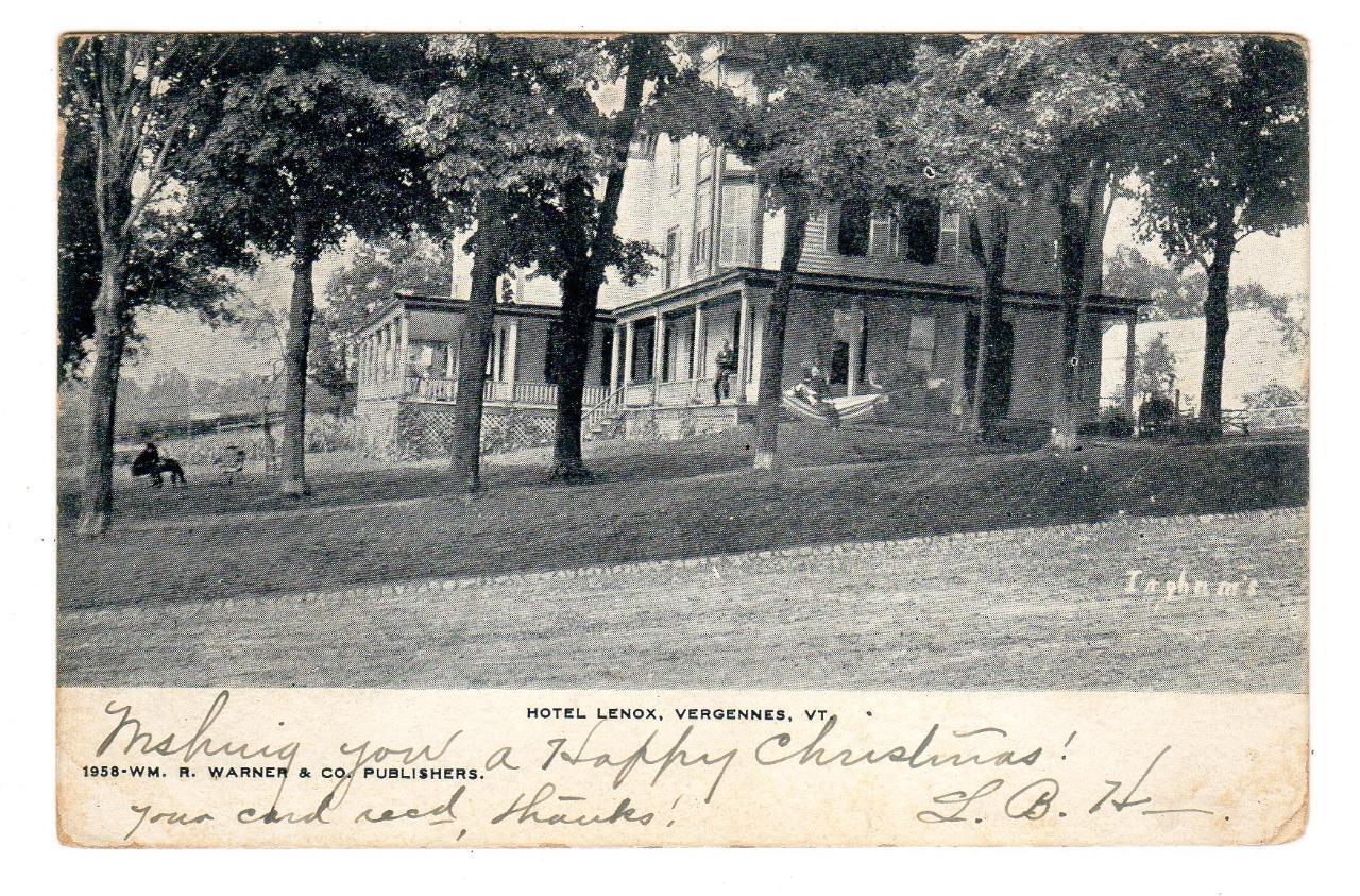 VT - VERGENNES VERMONT 1905 Postcard HOTEL LENOX