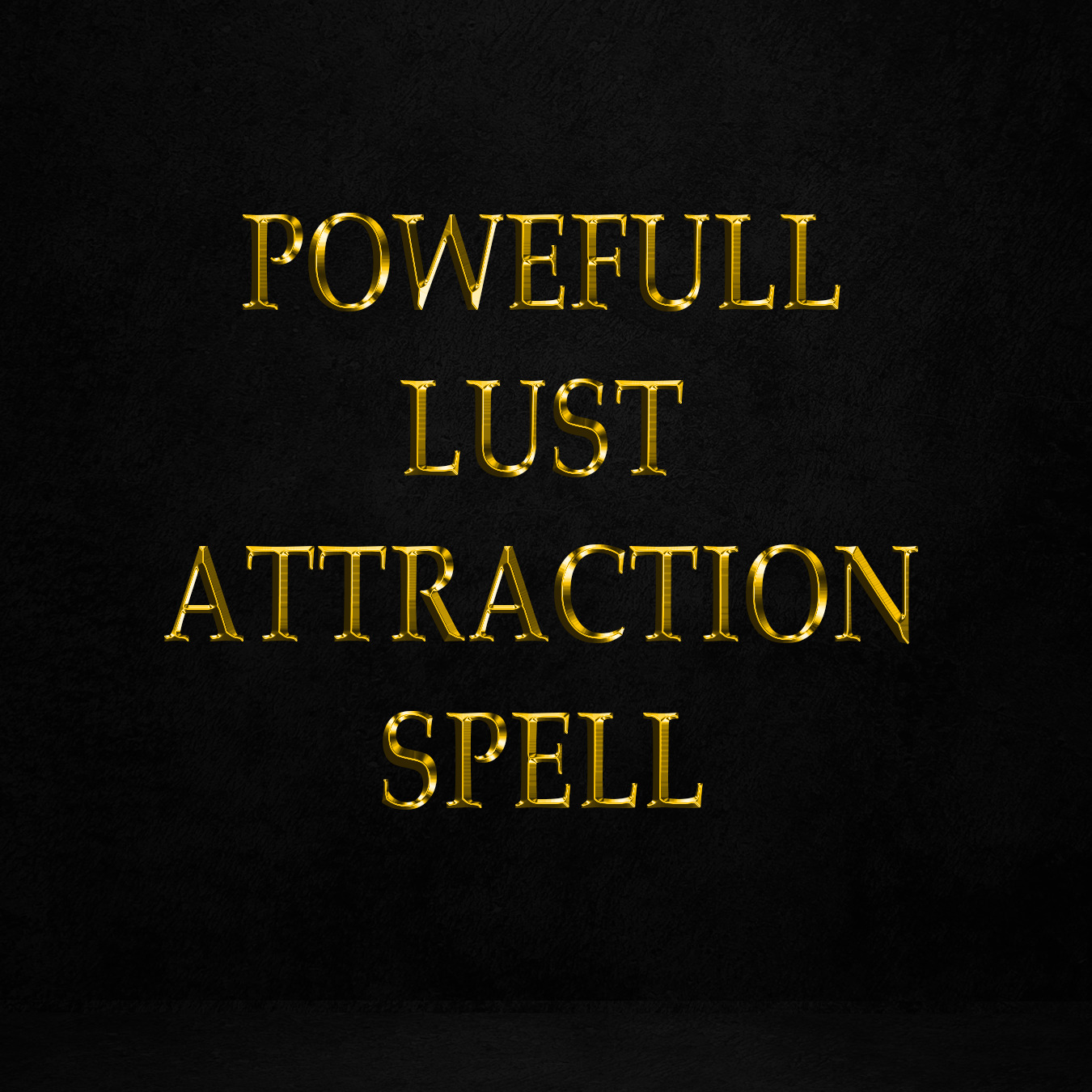 Powerfull Lust Attraction Spell, Strong Magic, Stubborn Target 3 CAST EXTREME
