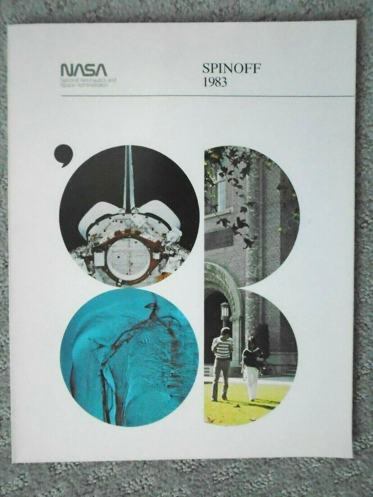 NASA 25th Anniversary - SPINOFF 1983 144 Pages