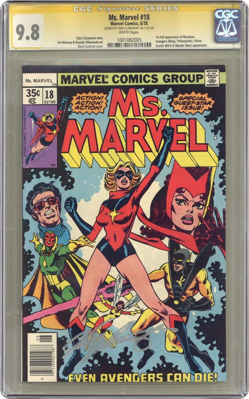 Ms. Marvel #18 CGC 9.8 SS Claremont 1978 1001082005 1st full app. Mystique