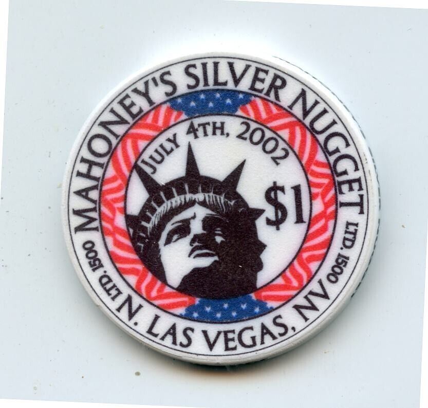 1.00 Chip from the Mahoneys Silver Nugget Casino Las Vegas Nevada 4th July 2002