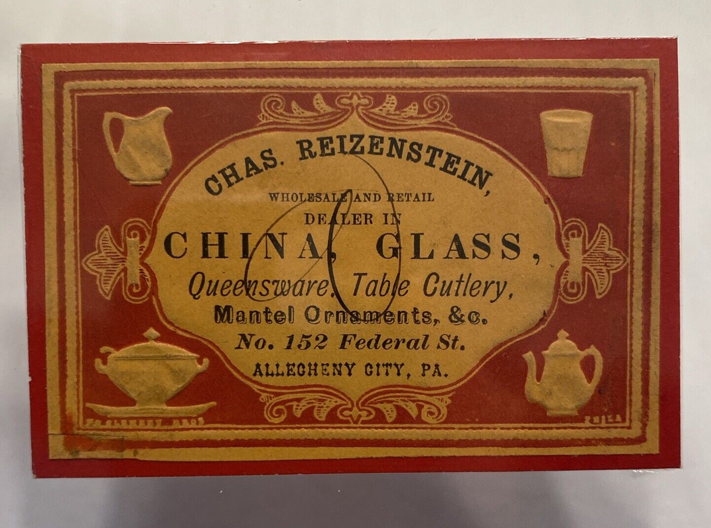 1865 China Glass Wholesale Dealer Advertising Trade Card Charles Reizenstein