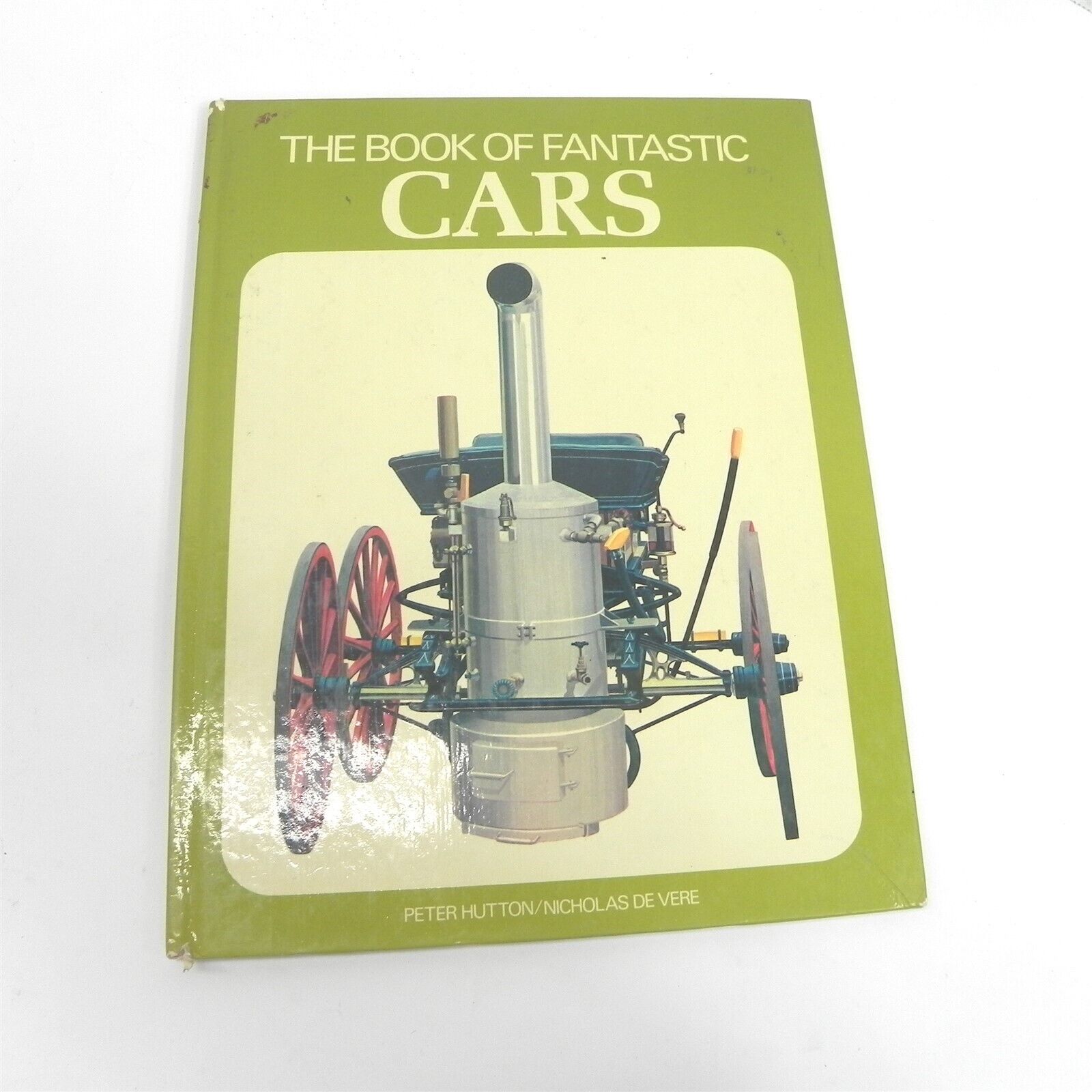 VINTAGE 1974 THE BOOK OF FANTASTIC CARS HARDCOVER PETER HUTTON NICHOLAS DE VERE