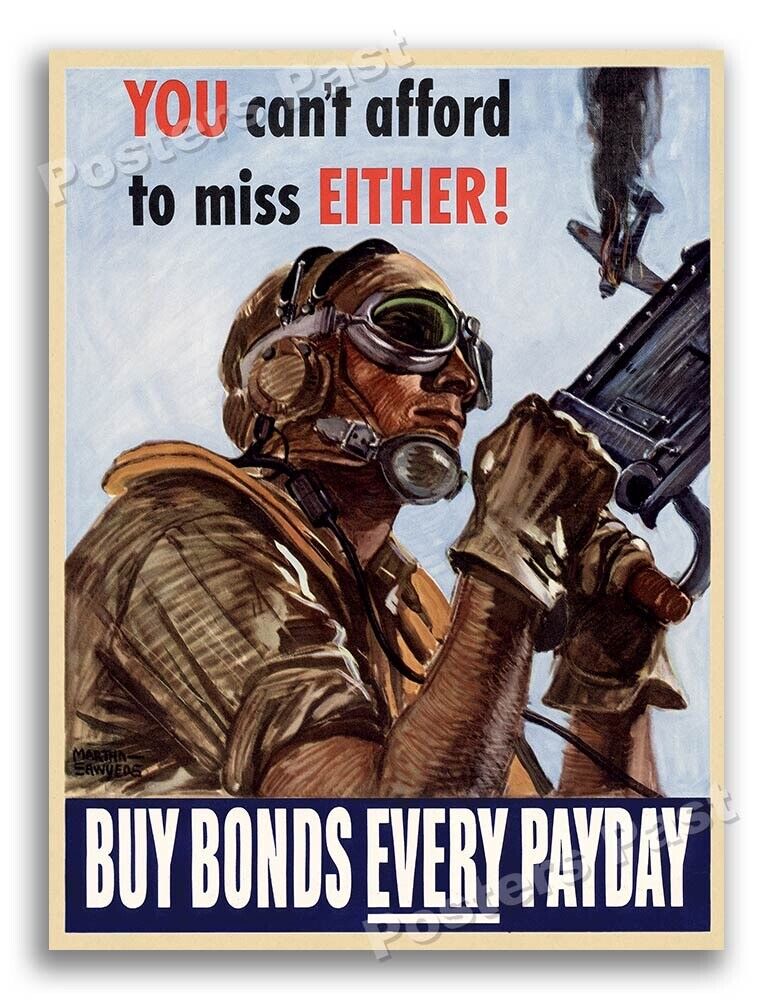 1944 “You Can’t Afford To Miss Either” Vintage Style WW2 Poster - 24x32