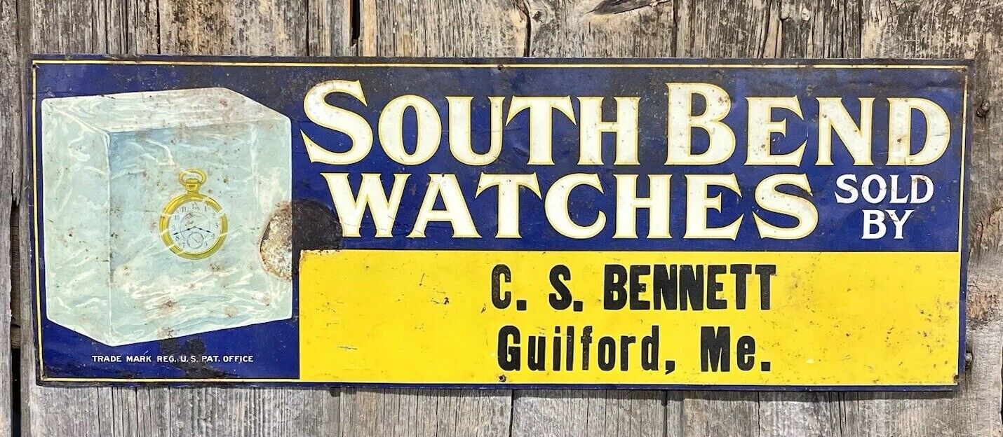 Antique South Bend Pocket Watches CS Bennett Guilford ME Advertising Sign Rustic