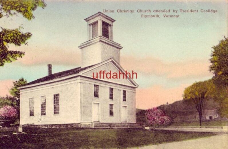 UNION CHRISTIAN CHURCH, PLYMOUTH, VT attended by President Coolidge Handcolored