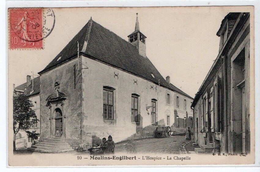CPA MOULINS ENGILBERT L\'Hospice La Chapelle (58)