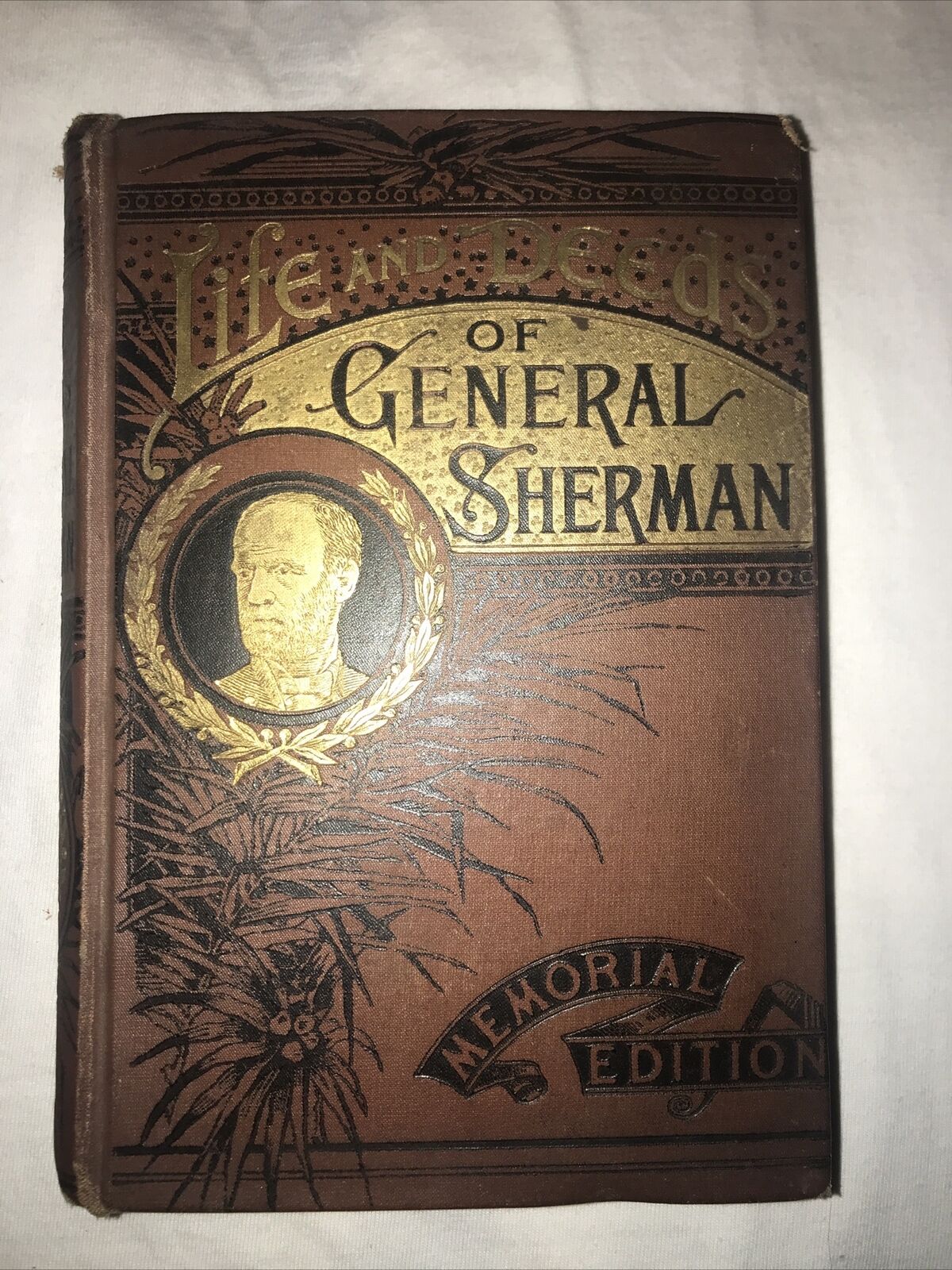 Life and Deeds Of General Sherman - 1891 W Marbled End pages By Henry D Northrop