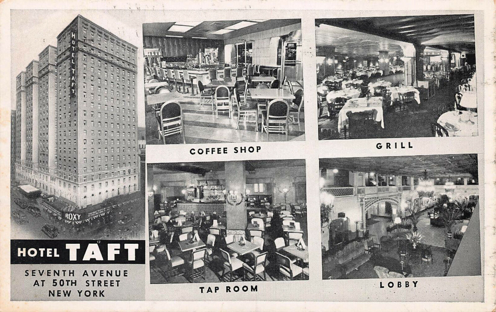 Hotel Taft, 7th Ave. & 50th St., Manhattan, N.Y.C., Early Postcard, Used in 1950