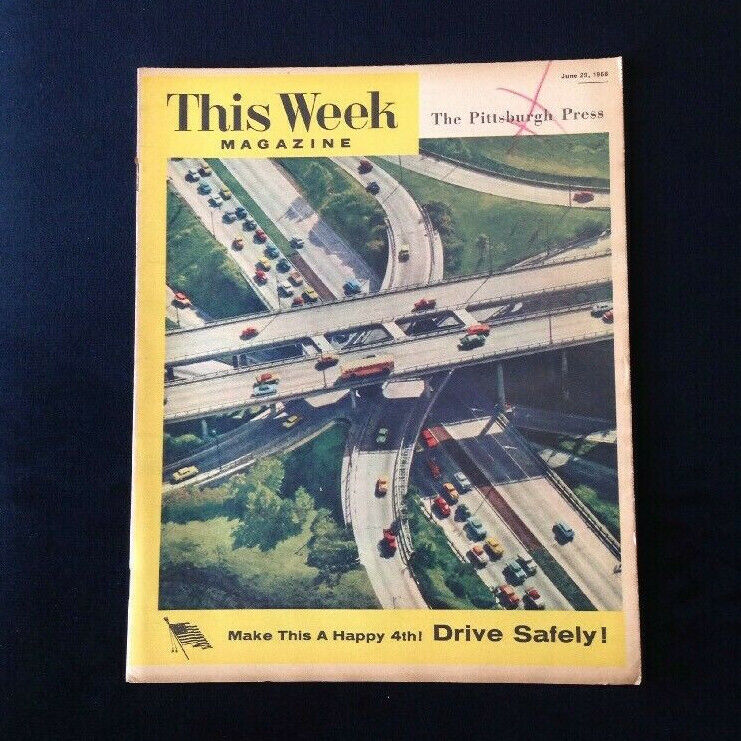 THIS WEEK Magazine - June 29, 1958 - Make This a Happy 4th  J Edgar Hoover