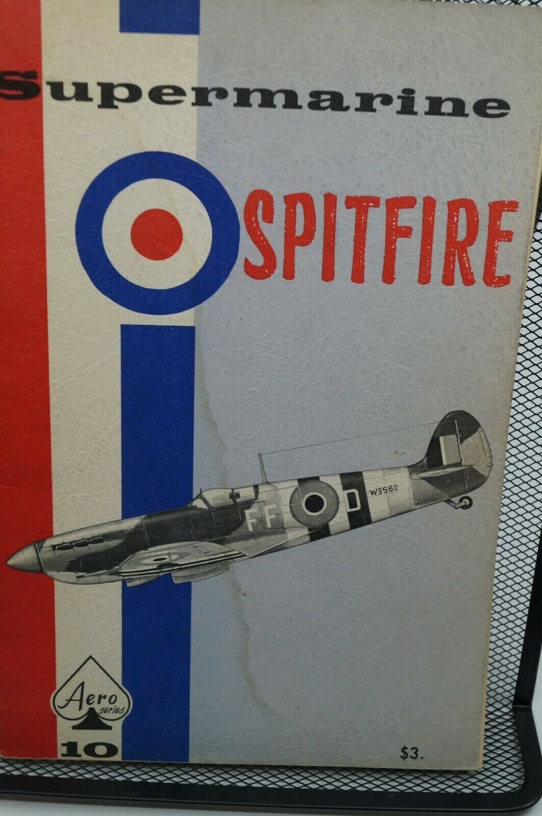 WW2 British RAF Supermarine Spitfire Aero Series Number 10 Reference Book