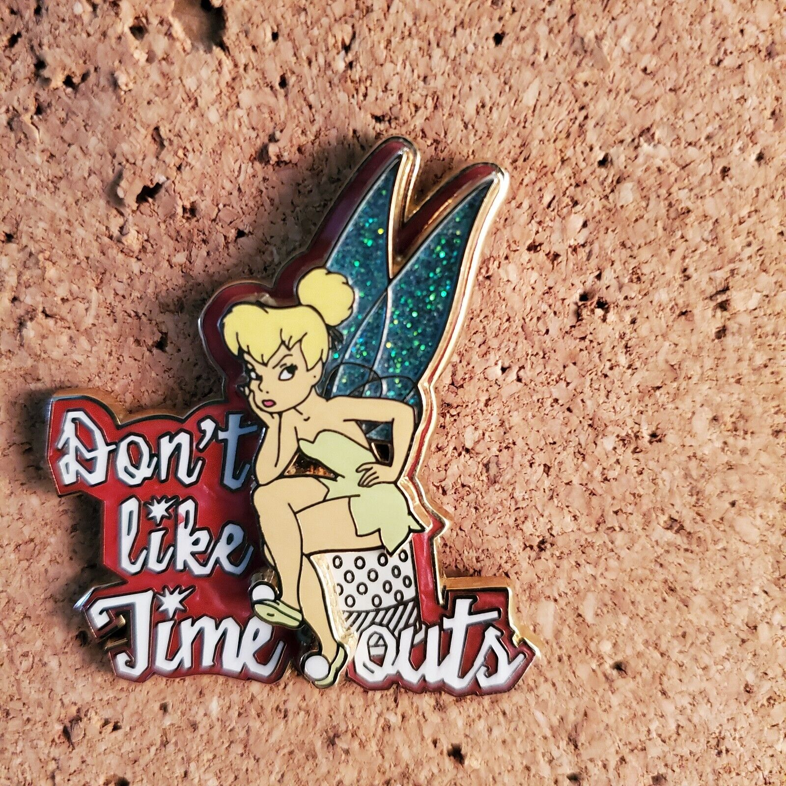 Disney Pin - WDW Tinker Bell Sitting On Thimble - Don’t Like Time Outs - 48825