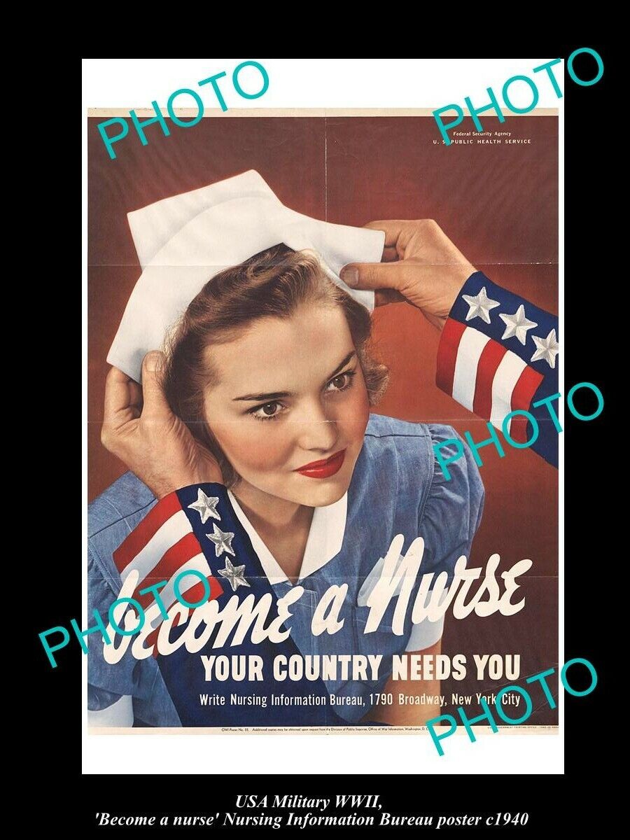 6x4 HISTORIC PHOTO OF USA WWII MILITARY POSTER WOMENS WAR EFFORT NURSING c1940