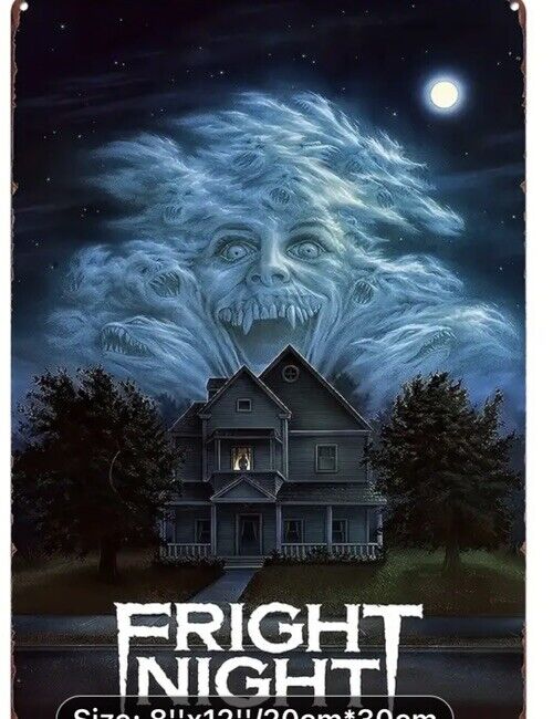 Fright Night- 12/8 Metal Sign New