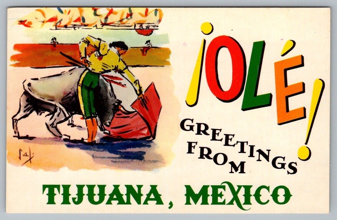Postcard Tijana Mexico Greetings Ole Bullfighting Matador